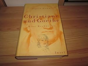 Seller image for Christiane und Goethe. Eine Recherche for sale by Versandantiquariat Schfer