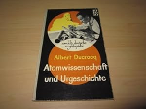 Image du vendeur pour Atomwissenschaft und Urgeschichte mis en vente par Versandantiquariat Schfer