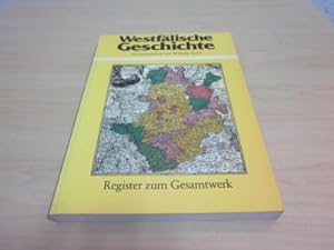 Imagen del vendedor de Westflische Geschichte. Register zum Gesamtwerk a la venta por Versandantiquariat Schfer