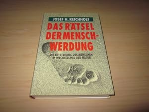 Seller image for Das Rtsel der Menschwerdung. Die Entstehung des Menschen im Wechselspiel der Natur for sale by Versandantiquariat Schfer