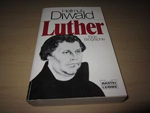 Image du vendeur pour Luther. Eine Biographie mis en vente par Versandantiquariat Schfer