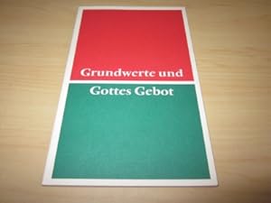 Imagen del vendedor de Grundwerte und Gottes Gebot a la venta por Versandantiquariat Schfer