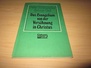 Imagen del vendedor de Das Evangelium von der Vershnung in Christus a la venta por Versandantiquariat Schfer