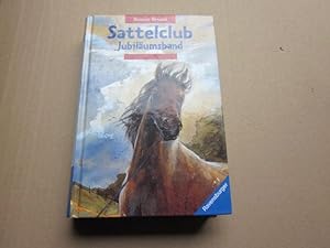 Seller image for Sattelclub. Jubilumsband for sale by Versandantiquariat Schfer