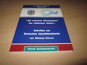 Imagen del vendedor de "Die nationale Wiedergeburt des Jdischen Volkes"/Schriften zur Deutschen Identittsdebatte [Reprint] a la venta por Versandantiquariat Schfer