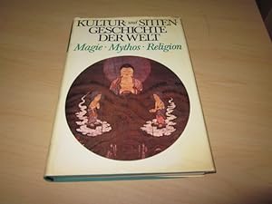 Imagen del vendedor de Kultur- und Sittengeschichte der Welt. Magie - Mythos - Religion a la venta por Versandantiquariat Schfer