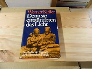 Bild des Verkufers fr Denn sie entzndeten das Licht. Geschichte der Etrusker - Die Lsung eines Rtsels zum Verkauf von Versandantiquariat Schfer