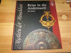 Seller image for Reise in die Anderswelt. Die Kelten for sale by Versandantiquariat Schfer