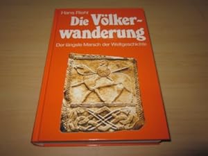 Seller image for Die Vlkerwanderung. Der lngste Marsch der Weltgeschichte for sale by Versandantiquariat Schfer
