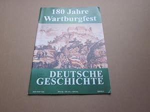 Bild des Verkufers fr Deutsche Geschichte XXXI. 180 Jahre Wartburgfest zum Verkauf von Versandantiquariat Schfer