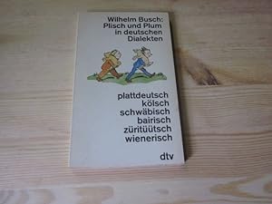 Bild des Verkufers fr Plisch und Plum in deutschen Dialekten zum Verkauf von Versandantiquariat Schfer