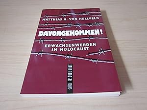 Image du vendeur pour Davongekommen! Erwachsenwerden im Holocaust mis en vente par Versandantiquariat Schfer
