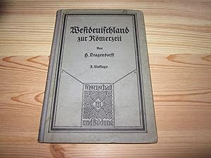 Bild des Verkufers fr Westdeutschland zur Rmerzeit zum Verkauf von Versandantiquariat Schfer