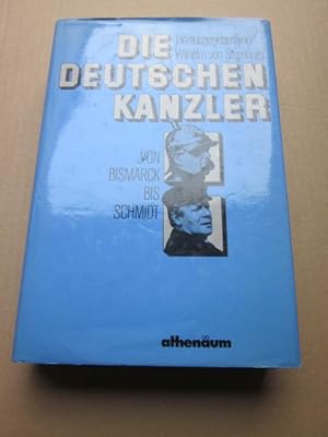 Imagen del vendedor de Die deutschen Kanzler. Von Bismarck bis Schmidt a la venta por Versandantiquariat Schfer