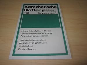 Bild des Verkufers fr Katechetische Bltter 7/85 (Juli) zum Verkauf von Versandantiquariat Schfer