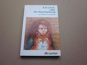 Seller image for S.K.U.N.K. oder Die Verschwrung for sale by Versandantiquariat Schfer