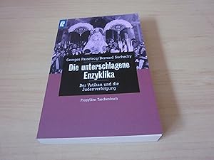 Bild des Verkufers fr Die unterschlagene Enzyklika. Der Vatikan und die Judenverfolgung zum Verkauf von Versandantiquariat Schfer