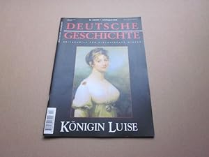 Seller image for Deutsche Geschichte XXXXIX. Juli/August 2000. Knigin Luise for sale by Versandantiquariat Schfer