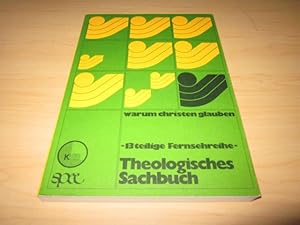 Bild des Verkufers fr Warum Christen glauben. Theologisches Sachbuch zur 13teiligen Fernsehreihe des Sdwestfunks Baden-Baden, des sterreichischen Rundfunks (ORF) und des Schweizer Fernsehens (SRG) zum Verkauf von Versandantiquariat Schfer