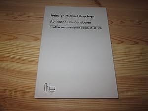 Bild des Verkufers fr Russische Glaubensboten. Studien zur russischen Spiritualitt XIII zum Verkauf von Versandantiquariat Schfer
