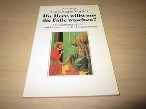 Seller image for Du, Herr, willst uns die Fe waschen? Meditationsgedanken zum Evangelium der Fuwaschung for sale by Versandantiquariat Schfer