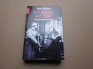 Immagine del venditore per Der Vatikan und Hitler. Die geheimen Archive venduto da Versandantiquariat Schfer