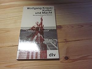 Seller image for Kultur und Macht. Die Verwandlung der Wnsche for sale by Versandantiquariat Schfer