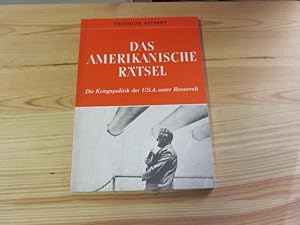 Bild des Verkufers fr Das amerikanische Rtsel. Die Kriegspolitik der USA in der Aera Roosevelt zum Verkauf von Versandantiquariat Schfer