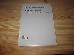 Bild des Verkufers fr Metropolit Makarij. Studien zur russischen Spiritualitt XVI zum Verkauf von Versandantiquariat Schfer
