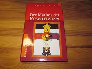 Imagen del vendedor de Der Mythos der Rosenkreuzer a la venta por Versandantiquariat Schfer