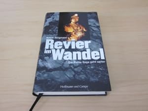 Seller image for Revier im Wandel. Die Kohle-Saga geht weiter for sale by Versandantiquariat Schfer