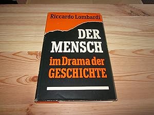 Immagine del venditore per Der Mensch im Drama der Geschichte venduto da Versandantiquariat Schfer