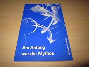 Imagen del vendedor de Am Anfang war der Mythos a la venta por Versandantiquariat Schfer