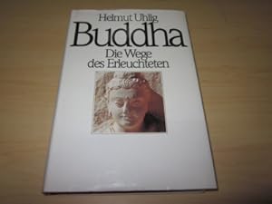 Bild des Verkufers fr Buddha. Die Wege des Erleuchteten zum Verkauf von Versandantiquariat Schfer