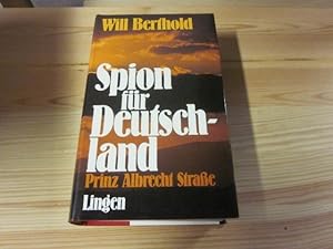 Bild des Verkufers fr Spion fr Deutschland/Prinz Albrecht Strae zum Verkauf von Versandantiquariat Schfer