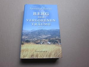 Image du vendeur pour Berg der verlorenen Trume. Roman mis en vente par Versandantiquariat Schfer