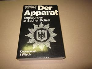 Bild des Verkufers fr Der Apparat. Ermittlungen in Sachen Polizei zum Verkauf von Versandantiquariat Schfer