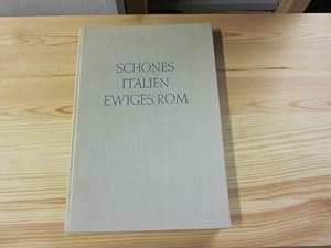 Seller image for Schnes Italien ewiges Rom. Plaudereien eines Rompilgers for sale by Versandantiquariat Schfer