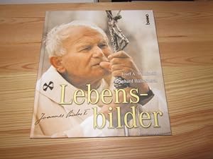 Seller image for Johannes Paul II. Lebensbilder for sale by Versandantiquariat Schfer