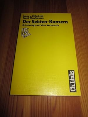 Image du vendeur pour Der Sekten-Konzern. Scientology auf dem Vormarsch mis en vente par Versandantiquariat Schfer