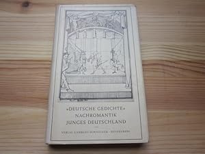 Immagine del venditore per Deutsche Gedichte der Nachromantik und des Jungen Deutschland venduto da Versandantiquariat Schfer