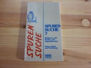 Bild des Verkufers fr Spurensuche 7. Religion in der Kinder- und Jugendliteratur zum Verkauf von Versandantiquariat Schfer