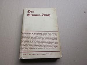 Bild des Verkufers fr Das Grimme-Buch, eine Auswahl aus F. W. Grimmes hochdeutschen und plattdeutschen Heimatdichtungen zum Verkauf von Versandantiquariat Schfer