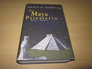 Seller image for Die Mayapriesterin. Roman for sale by Versandantiquariat Schfer