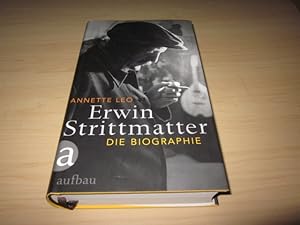 Image du vendeur pour Erwin Strittmatter. Die Biographie mis en vente par Versandantiquariat Schfer