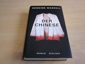 Bild des Verkäufers für Der Chinese. Roman zum Verkauf von Versandantiquariat Schäfer