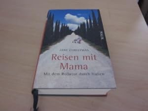 Seller image for Reisen mit Mama. Mit dem Rollator durch Italien for sale by Versandantiquariat Schfer