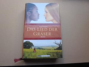 Imagen del vendedor de Das Lied der Grser. Roman a la venta por Versandantiquariat Schfer
