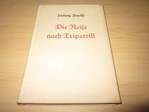 Seller image for Die Reise nach Tripstrill for sale by Versandantiquariat Schfer