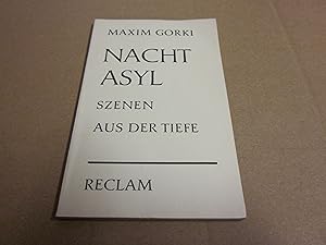 Seller image for Nachtasyl. Szenen aus der Tief in vier Akten for sale by Versandantiquariat Schfer